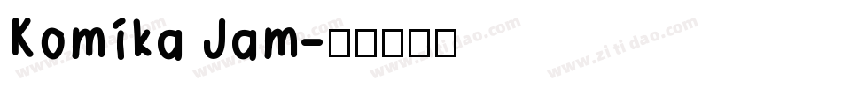 Komika Jam字体转换